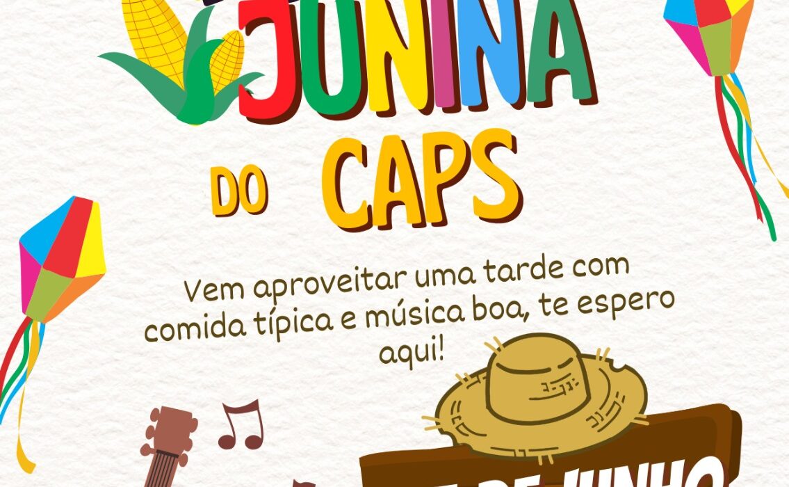Festa Junina do CAPS de Porto Belo: Integração e Fortalecimento de Vínculos