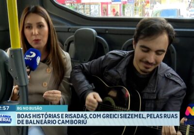 Greici Siezemel traz alegria e descontração às ruas de Balneário Camboriú