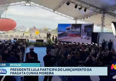 Lula Participa do Lançamento da Fragata Cunha Moreira em Itajaí
