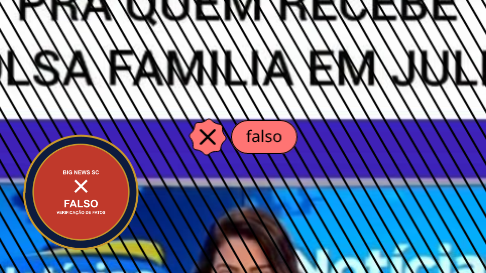 Bolsa Família não vai pagar R$ 1.800 em julho