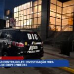 Operação policial investiga empresa de criptomoedas em Brusque por suspeitas de golpes